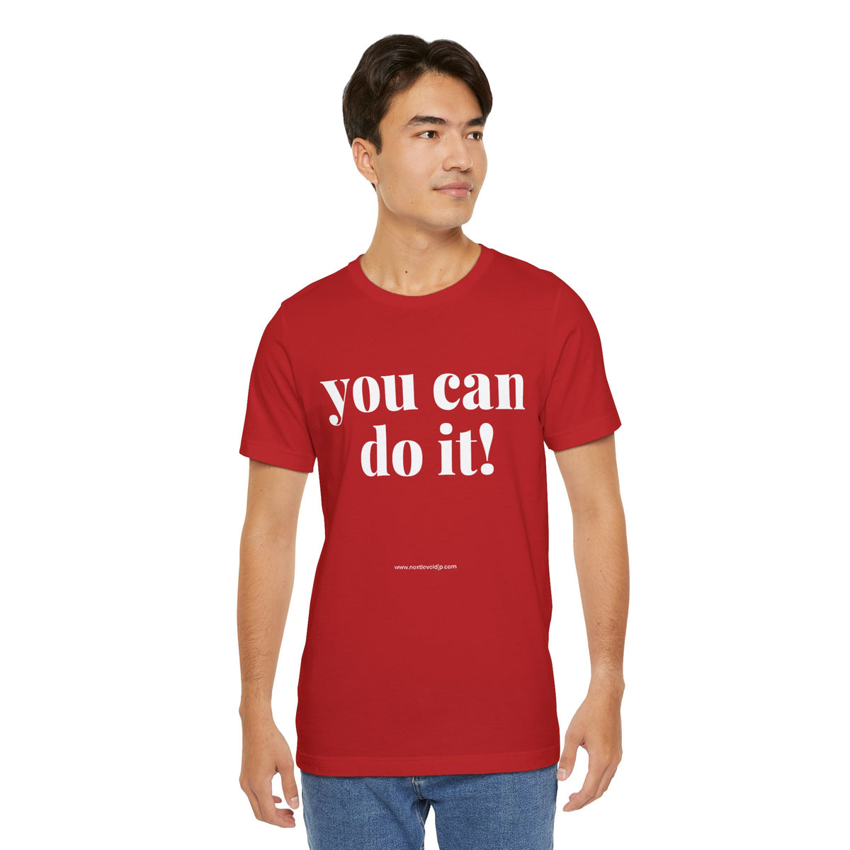 You Can Do It! Motivational T-Shirt - Inspirational Fitness Tee - Unisex XS-4XL