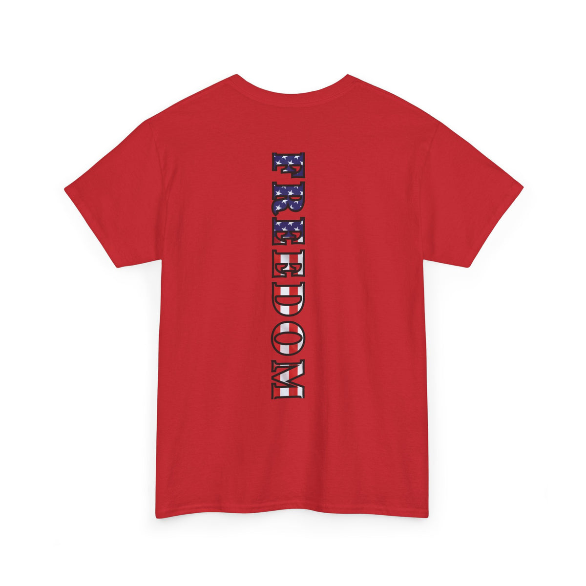 Freedom Patriotic T-Shirt - Red White Blue - American Flag Tee - Unisex S-5XL