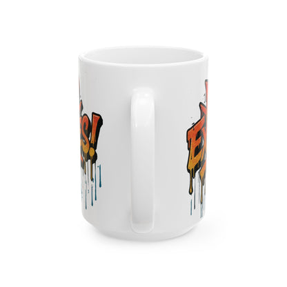 No Excuses! Motivational Mug - Graffiti Design - 11oz/15oz