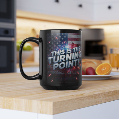 The Turning Point Black Ceramic Mug - Patriotic American Flag Design