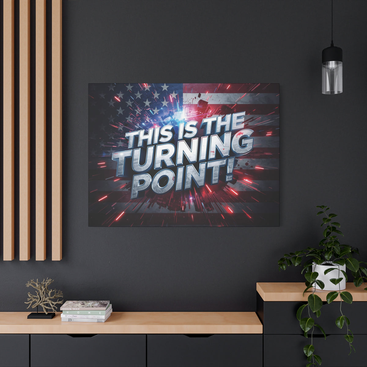 This Is The Turning Point! Canvas Wall Art - Patriotic American Flag - Red White Blue - Motivational Decor - 32 Sizes