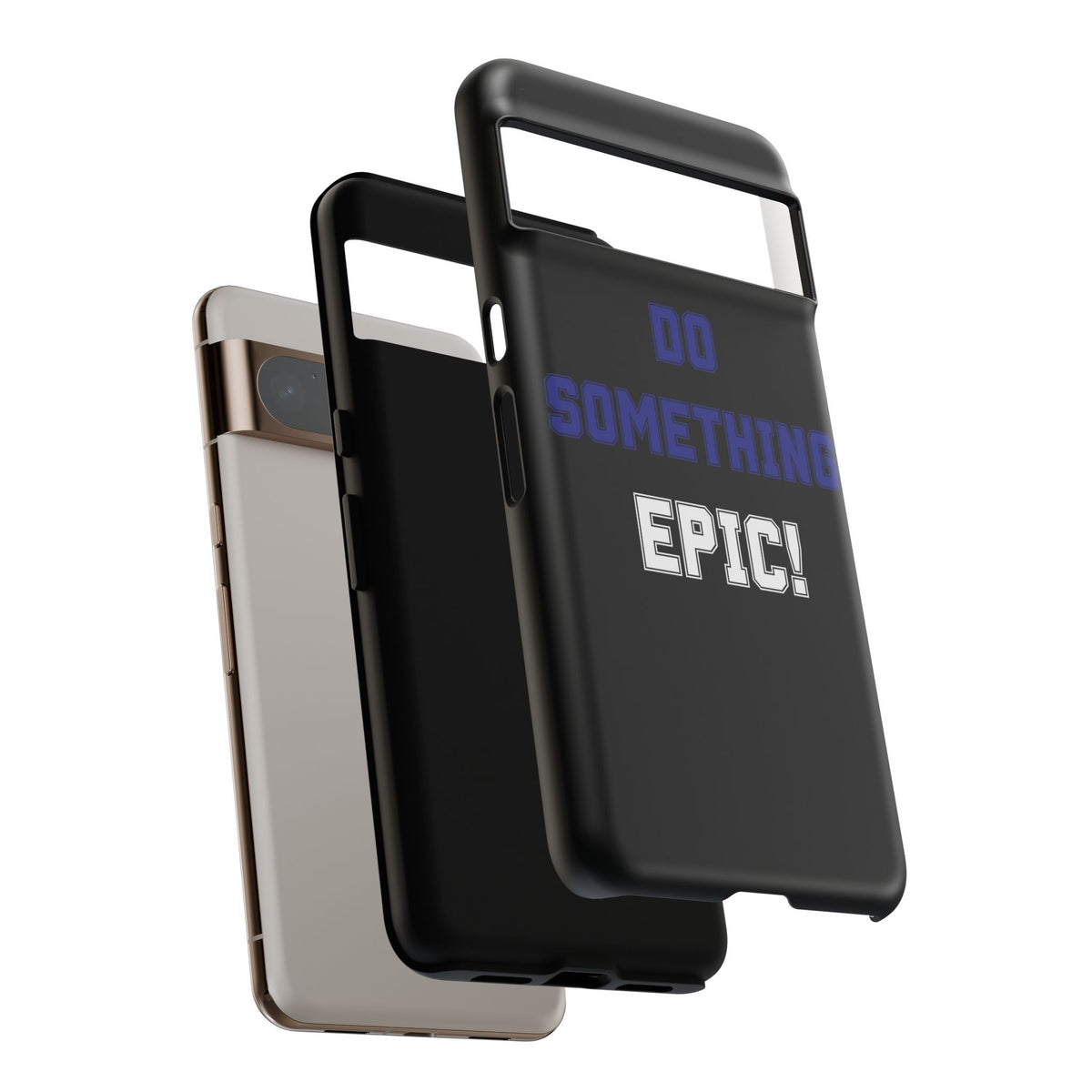 Phone Case - "Do Something Epic!" Motivational Protective Case - Fitness