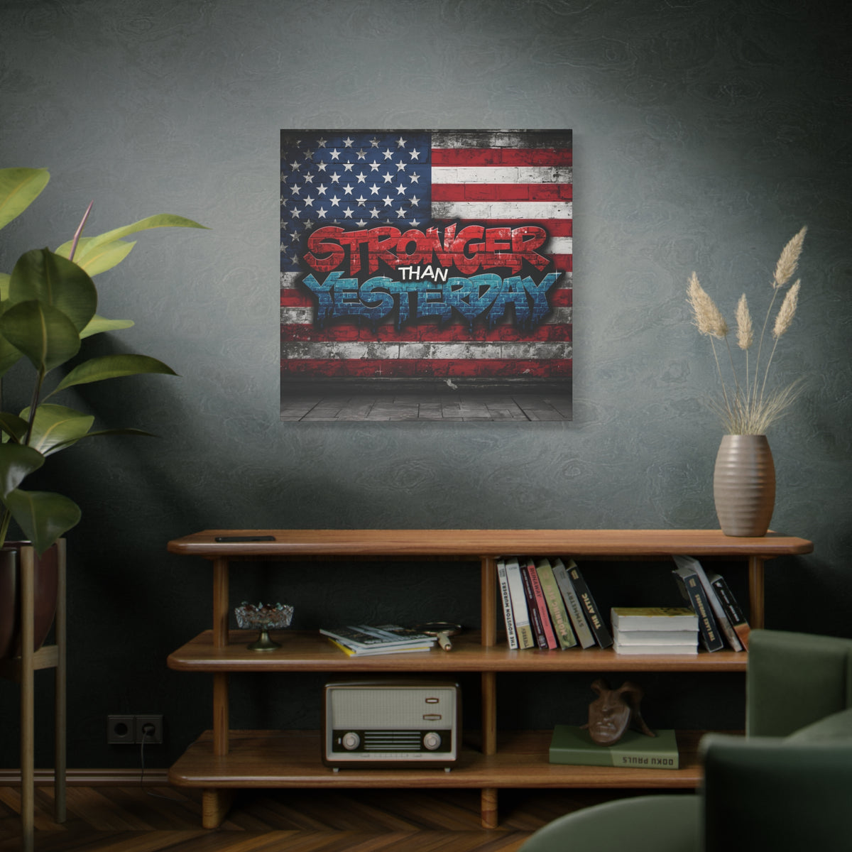 Stronger Than Yesterday Canvas Wall Art - Patriotic Fitness Motivation