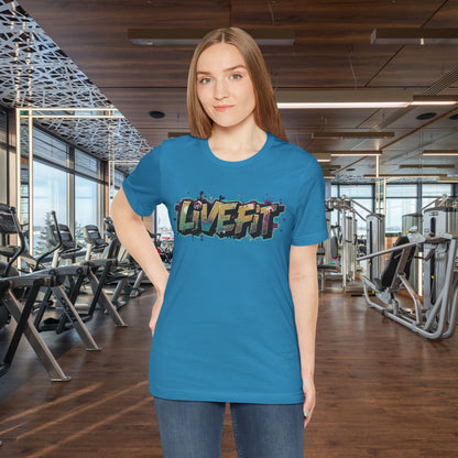 LIVE FIT Graphic Fitness Tee - Motivational Workout T-Shirt - Unisex XS-4XL