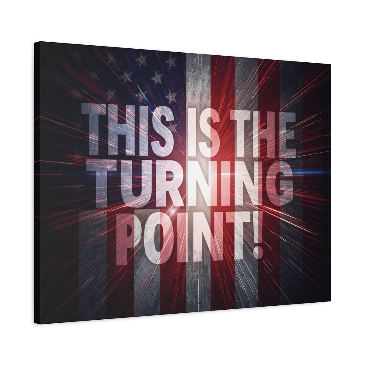 This Is The Turning Point! Canvas Wall Art - Patriotic American Flag - Red White Blue - Motivational Decor - 36 Sizes