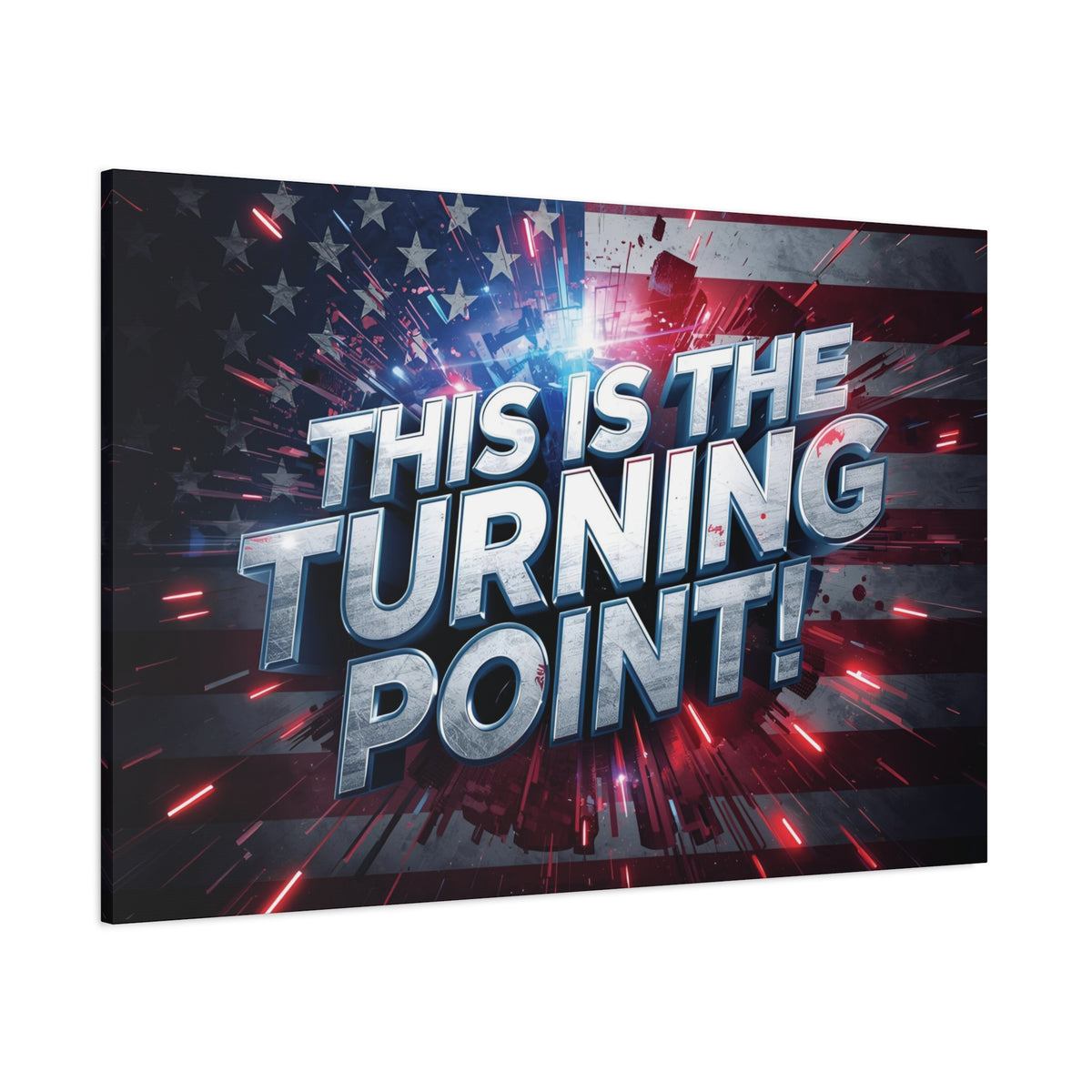 This Is The Turning Point! Canvas Wall Art - Patriotic American Flag - Red White Blue - Motivational Decor - 32 Sizes