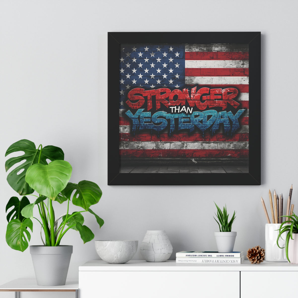Patriotic Stronger Than Yesterday - Red White Blue - Wall Art Print, Framed Horizontal Poster, Inspirational Home Decor, Gift for Veterans, Americana Decor, Motivational Art