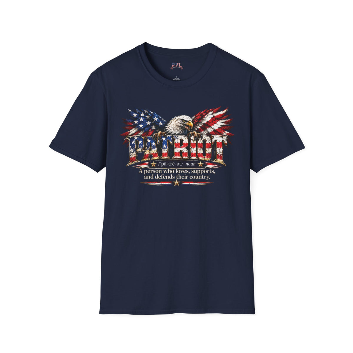 USA Pride - PATRIOT Dictionary-stlye Definition  - Eagle Patriotic T-Shirt - Patriot Fit Life