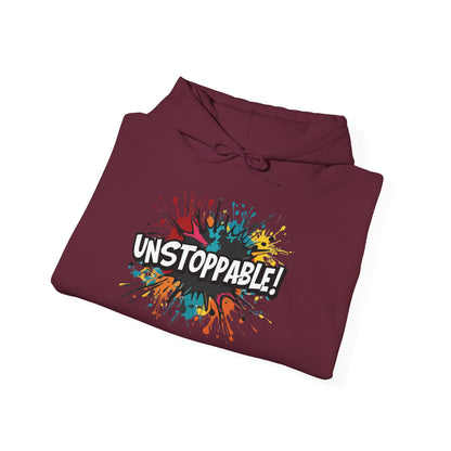 Unstoppable! Paint Splash Hoodie - Motivational Graphic Sweatshirt - Unisex Pullover - S-5XL