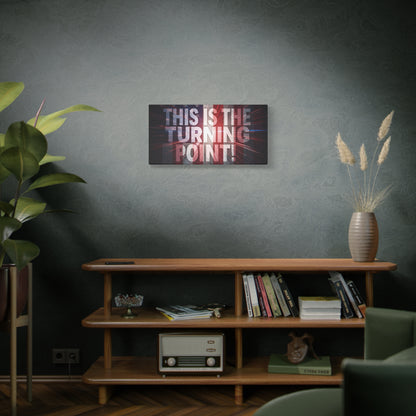 This Is The Turning Point! Canvas Wall Art - Patriotic American Flag - Red White Blue - Motivational Decor - 36 Sizes