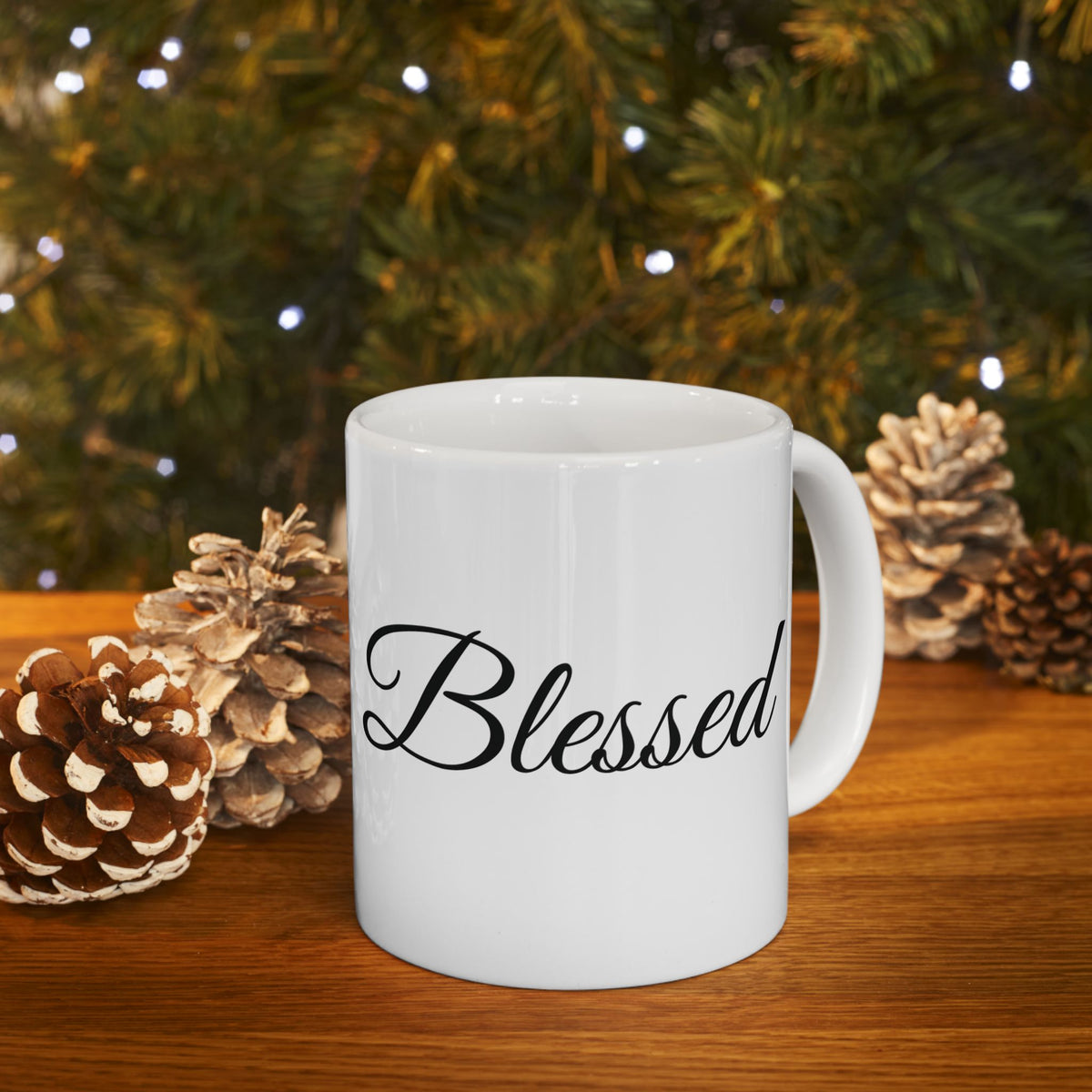 Blessed Mug - Inspirational Quote - White Ceramic - 11oz/15oz