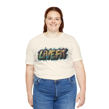 LIVE FIT Graphic Fitness Tee - Motivational Workout T-Shirt - Unisex XS-4XL