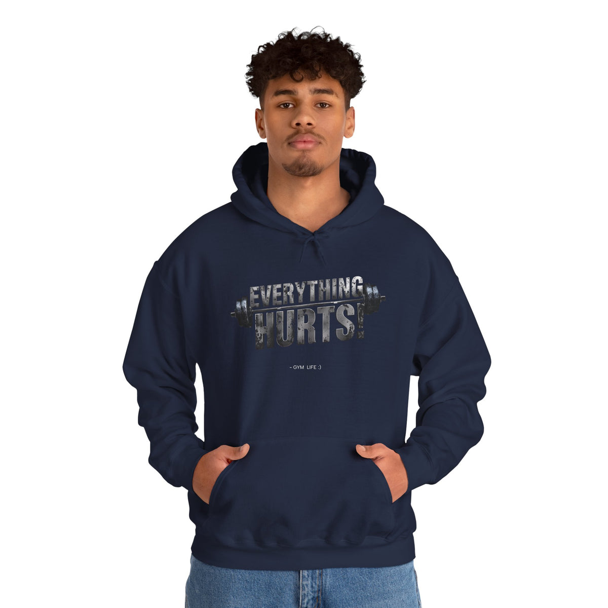 Everything Hurts! Gym Life Workout Hoodie - Funny Fitness Sweatshirt - Barbell Design - S-5XL