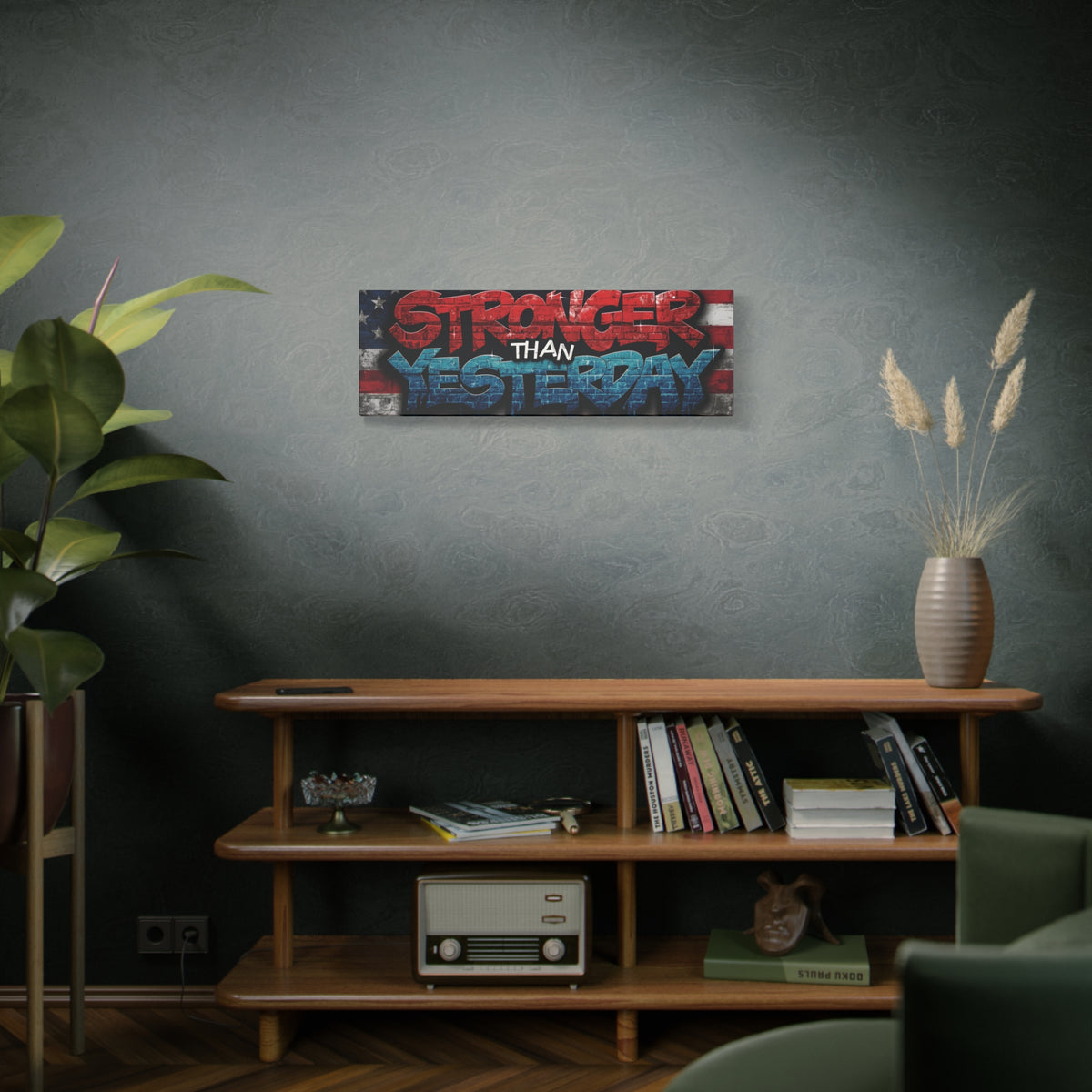 Stronger Than Yesterday Canvas Wall Art - Patriotic Fitness Motivation