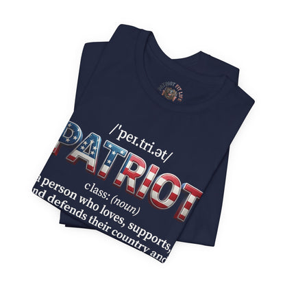 Patriot Definition Tee — American Flag Text Patriotic T‑Shirt - Patriot Fit Life