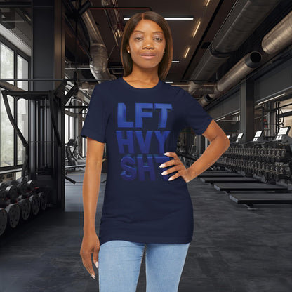 Lift Heavy Shit Gym T-Shirt - Bold 3D Weightlifting Tee - Unisex Fitness Apparel