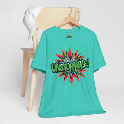 Unisex Jersey Tee - Unstoppable Graphic Design Shirt - Motivation and Fitness