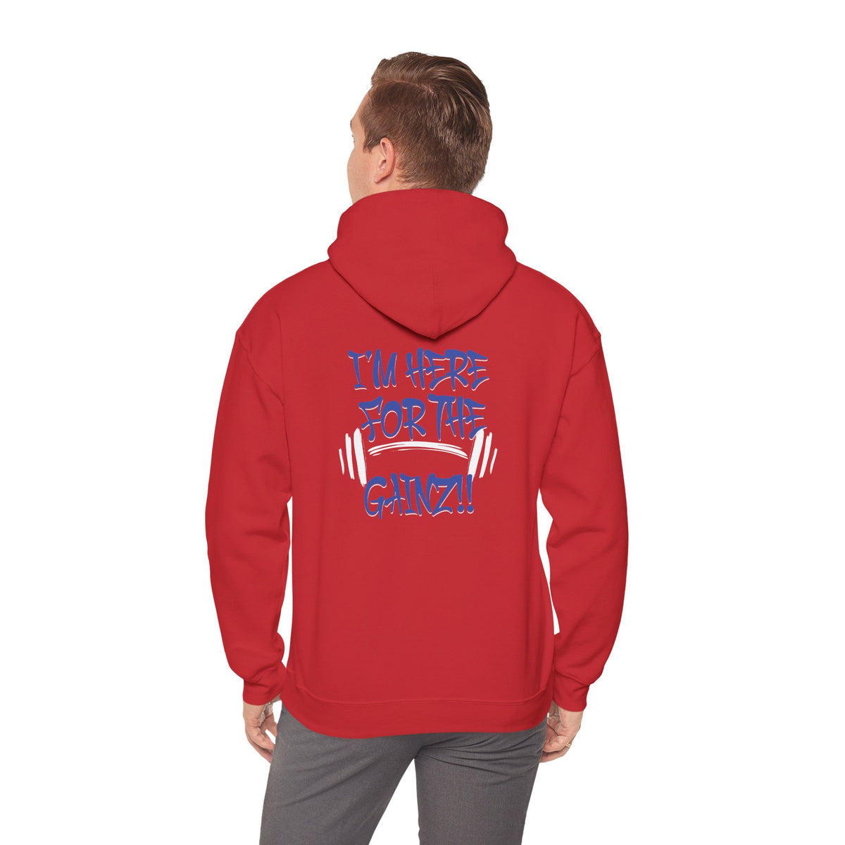 I'm Here For The Gainz! Gym Hoodie - Unisex Fitness Sweatshirt - Workout Hoodie - S-5XL