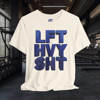 Lift Heavy Shit Gym T-Shirt - Bold 3D Weightlifting Tee - Unisex Fitness Apparel
