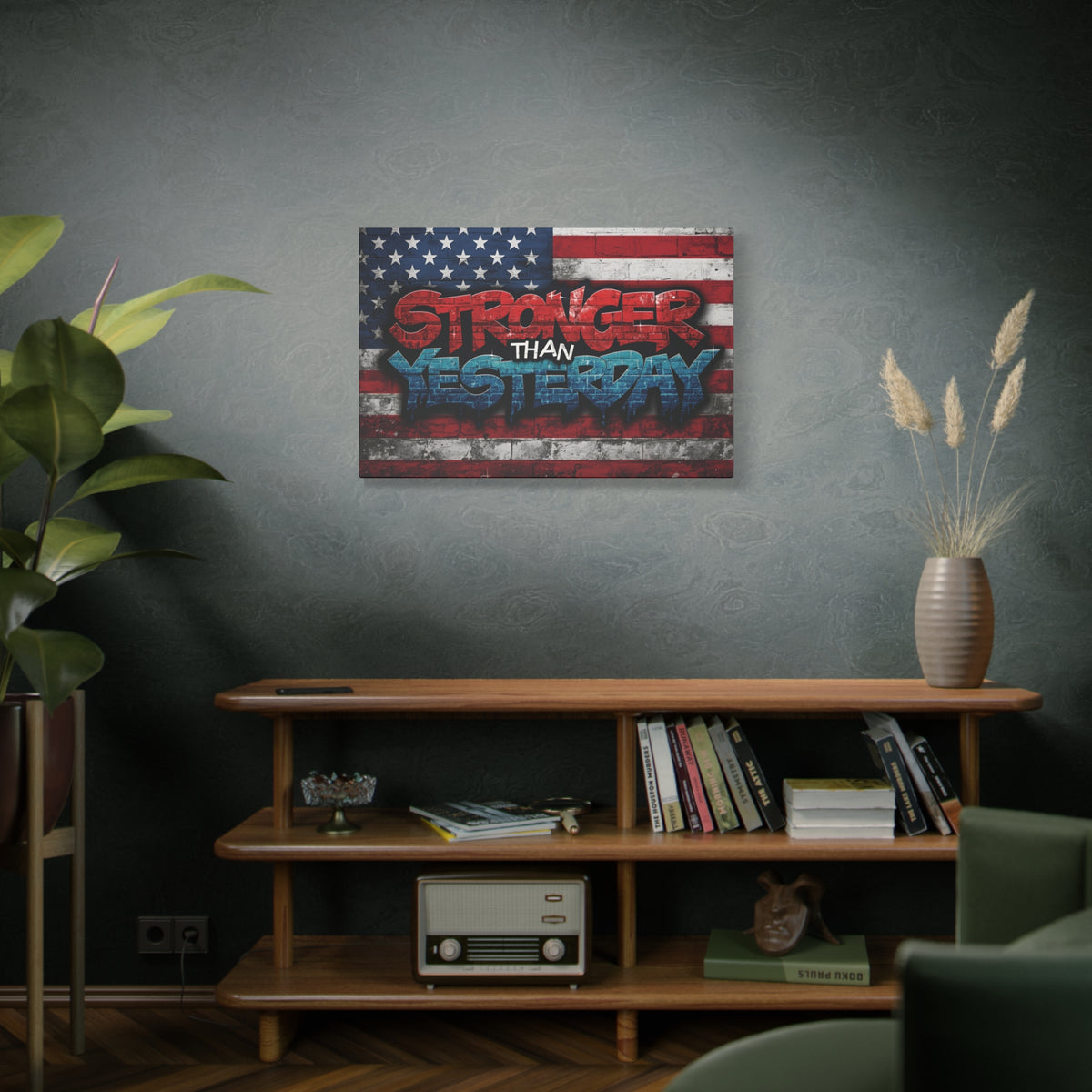 Stronger Than Yesterday Canvas Wall Art - Patriotic Fitness Motivation