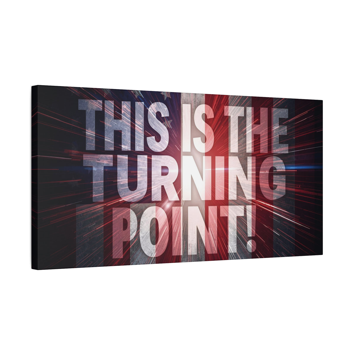 This Is The Turning Point! Canvas Wall Art - Patriotic American Flag - Red White Blue - Motivational Decor - 36 Sizes
