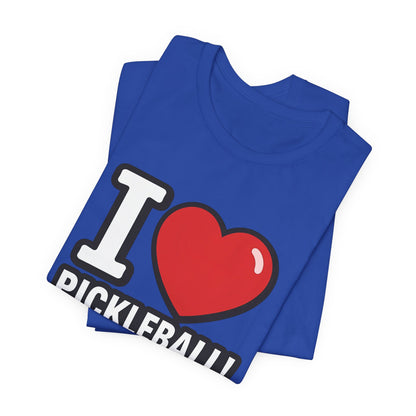 I Love Pickleball T-Shirt - Unisex Pickleball Tee - Court Sports Gift - XS-4XL