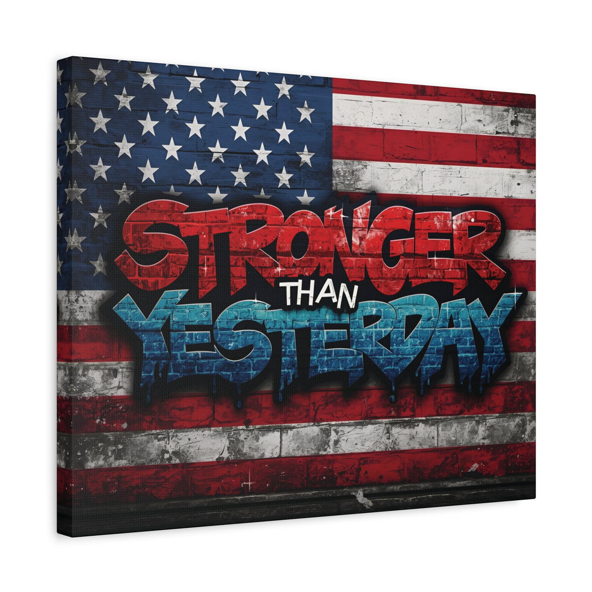 Stronger Than Yesterday Canvas Wall Art - Patriotic Fitness Motivation