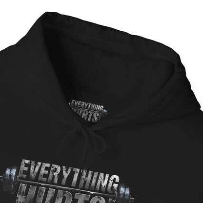 Everything Hurts! Gym Life Workout Hoodie - Funny Fitness Sweatshirt - Barbell Design - S-5XL
