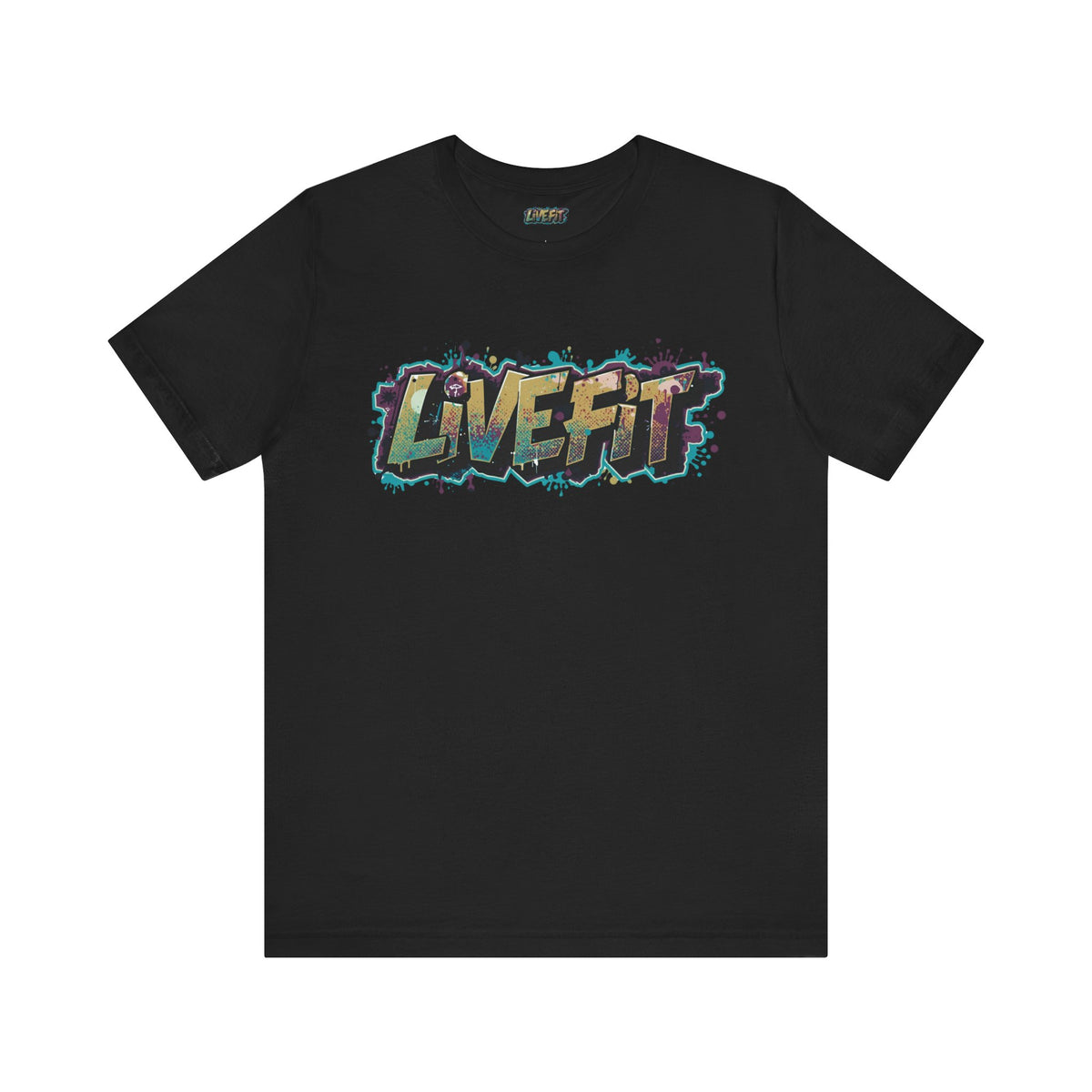 LIVE FIT Graphic Fitness Tee - Motivational Workout T-Shirt - Unisex XS-4XL