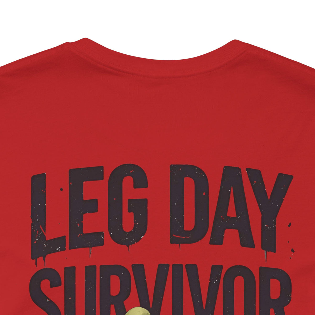 Leg Day Survivor Tee - Fitness Shirt - Workout Apparel - Gym Gift - Unisex Graphic Tee - Funny T-shirt