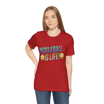 Pickleball Is Life T-Shirt - Funny Pickleball Tee - Unisex Court Sports Shirt
