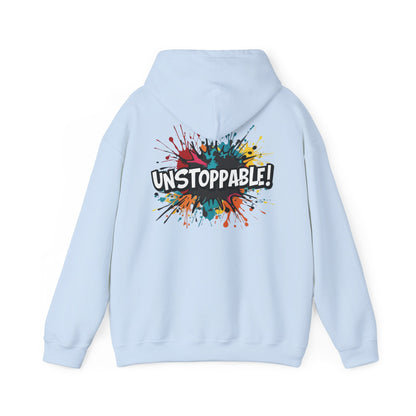 Unstoppable! Paint Splash Hoodie - Motivational Graphic Sweatshirt - Unisex Pullover - S-5XL
