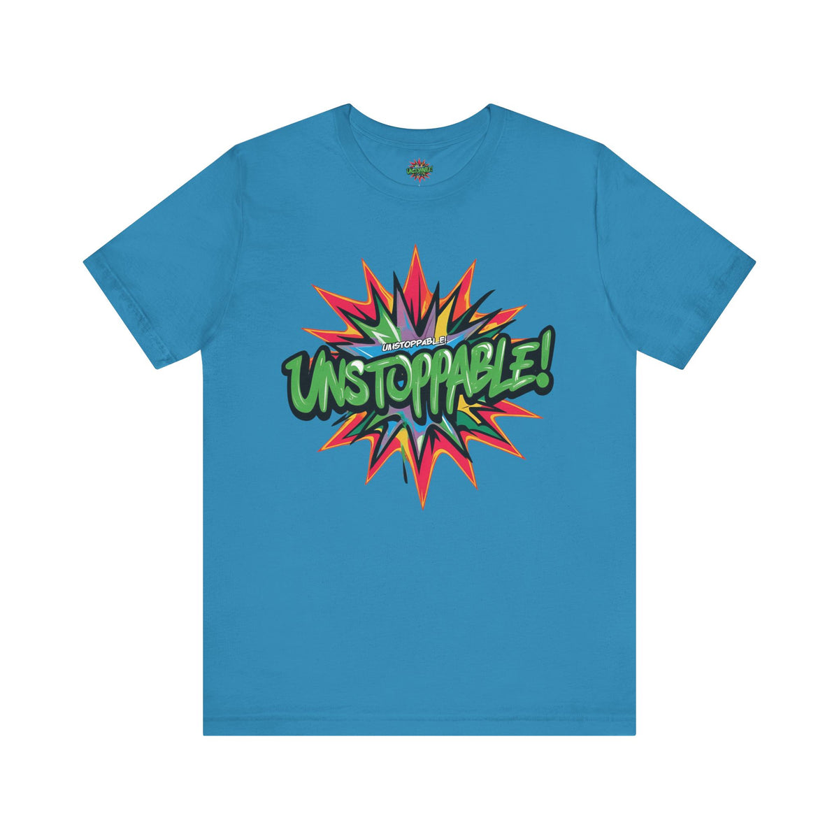 Unisex Jersey Tee - Unstoppable Graphic Design Shirt - Motivation and Fitness