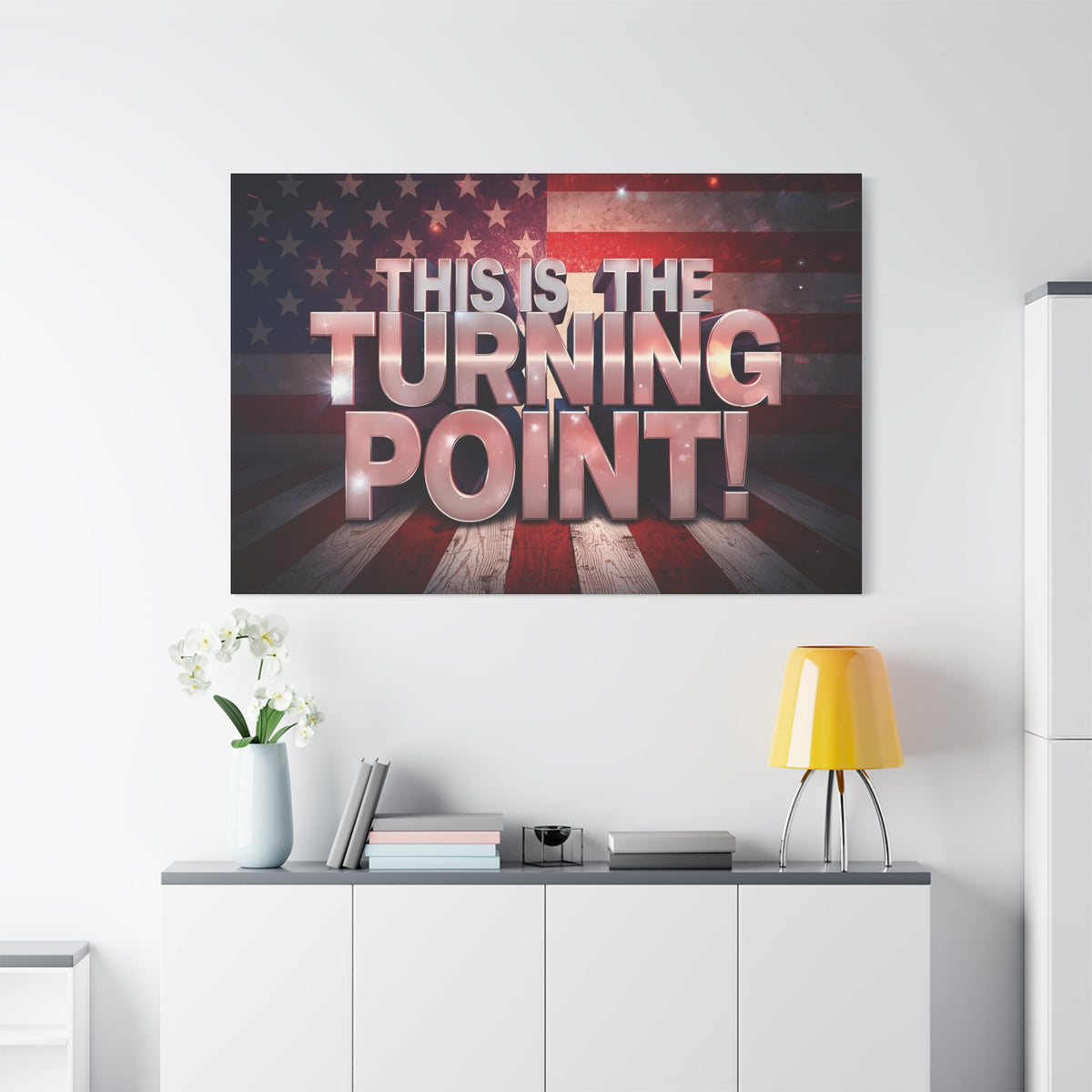 This Is The Turning Point! Canvas Wall Art - Patriotic American Flag - Red White Blue - Gallery Wrapped - 36 Sizes