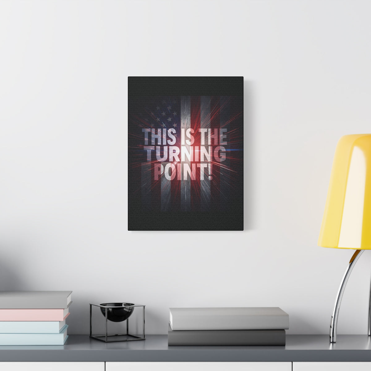 This Is The Turning Point! Canvas Wall Art - Patriotic American Flag - Red White Blue - Motivational Decor - 36 Sizes