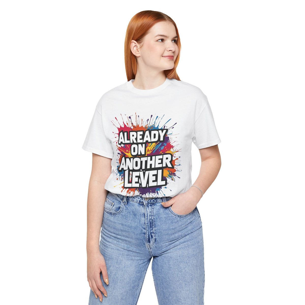 Already on Another Level - Colorful Motivational T-Shirt - Fitness Gym Tee - XS-4XL