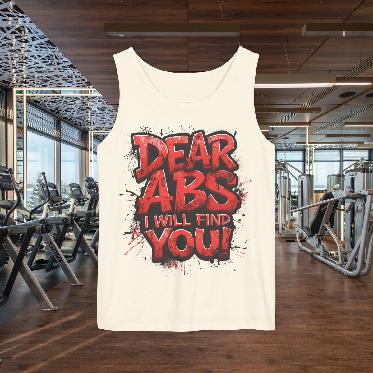 Dear Abs I Will Find You! - Garment-Dyed Tank Top - Funny Gym Tank - Unisex Fitness Apparel - XS-3XL