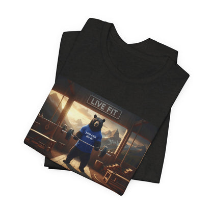 LIVE FIT Bear Graphic Tee - Motivational Gym Workout T-Shirt - Unisex Fitness Apparel