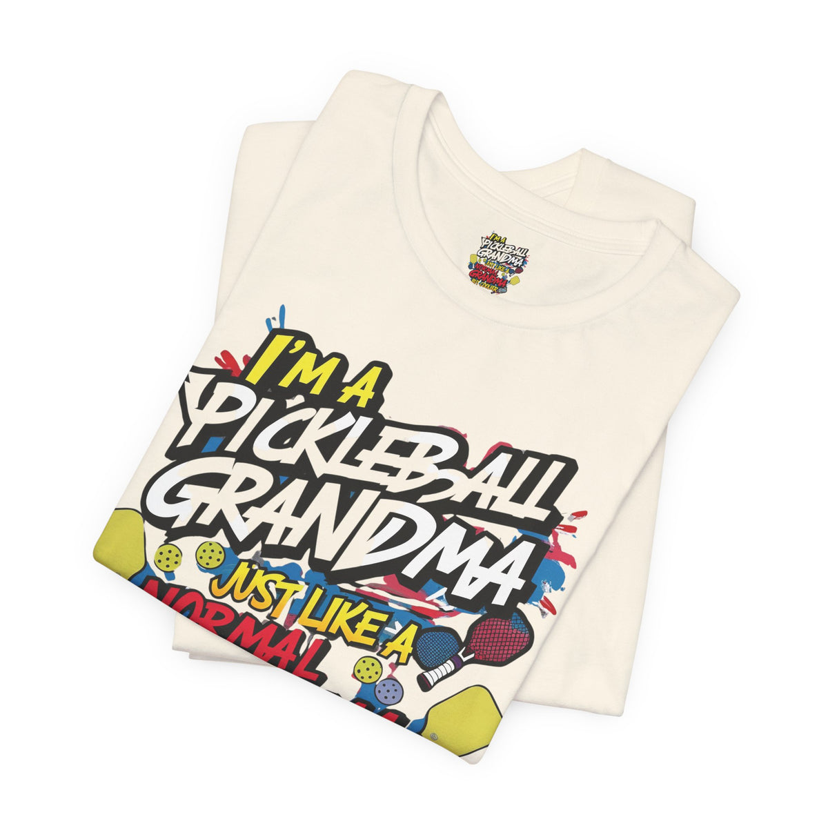 Pickleball Grandma T-Shirt - Way Cooler Than Normal - Funny Unisex Jersey Tee - XS-4XL
