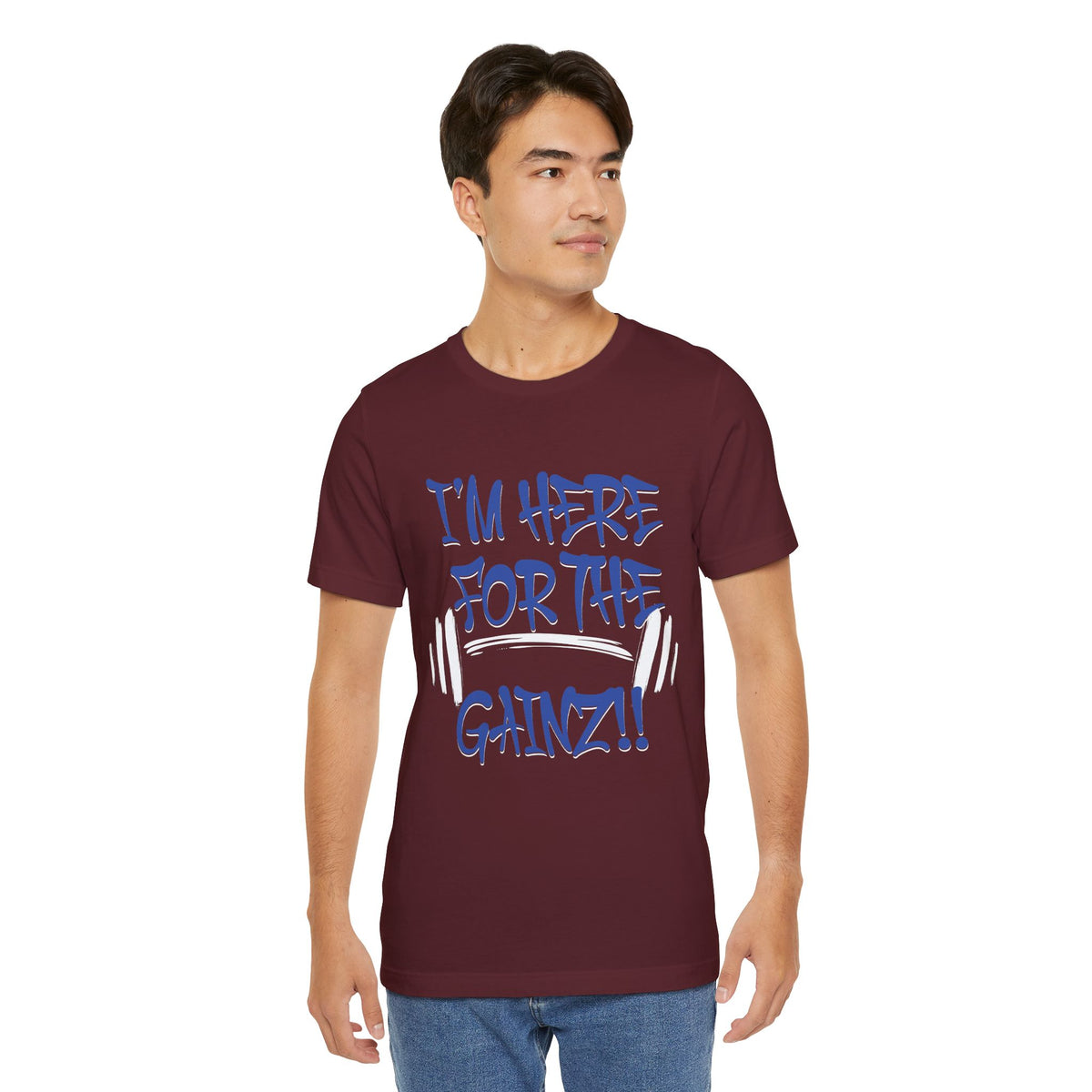 I'm Here For The Gainz! Gym Motivation T-Shirt - Funny Fitness Tee - Unisex XS-4XL