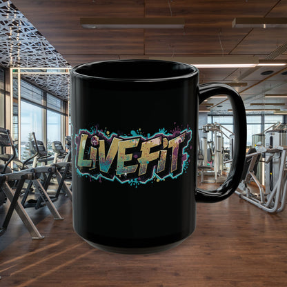 Live Fit Motivational Mug (11oz/15oz)