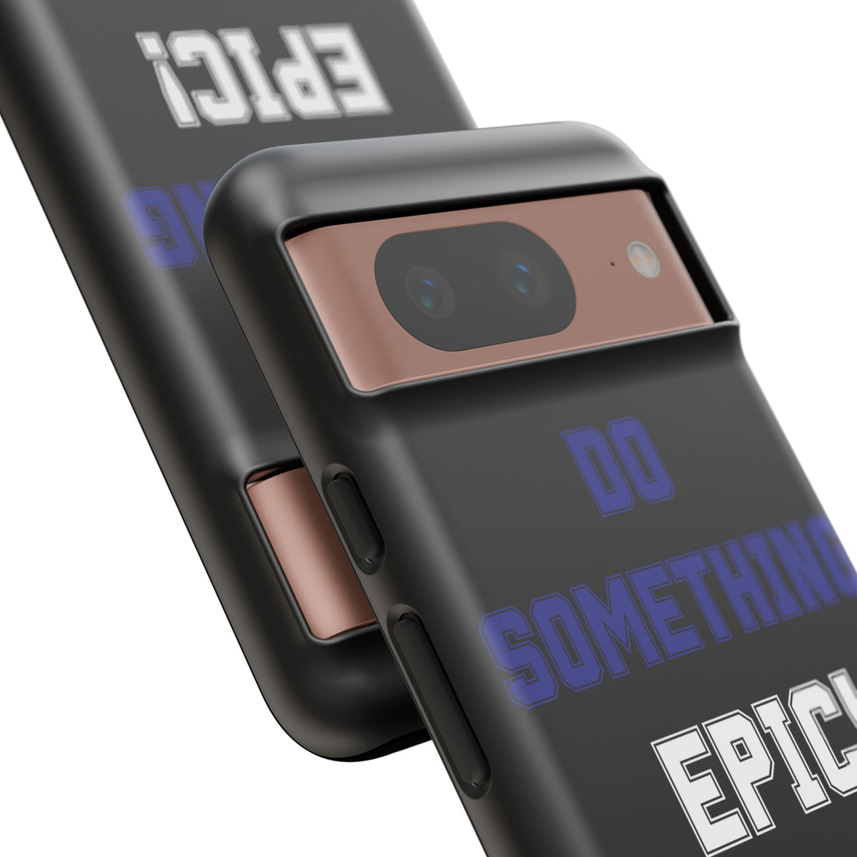 Phone Case - "Do Something Epic!" Motivational Protective Case - Fitness