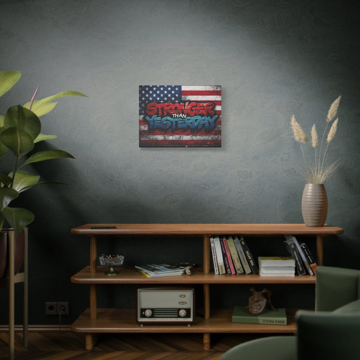 Stronger Than Yesterday Canvas Wall Art - Patriotic Fitness Motivation