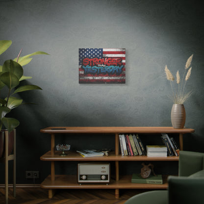 Stronger Than Yesterday Canvas Wall Art - Patriotic Fitness Motivation