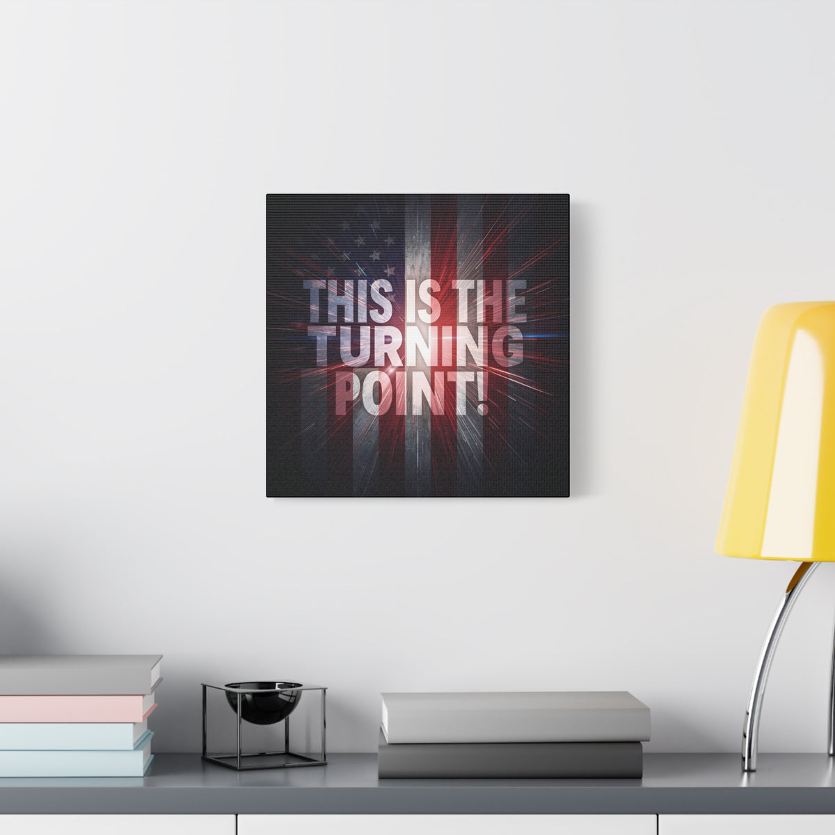 This Is The Turning Point! Canvas Wall Art - Patriotic American Flag - Red White Blue - Motivational Decor - 36 Sizes