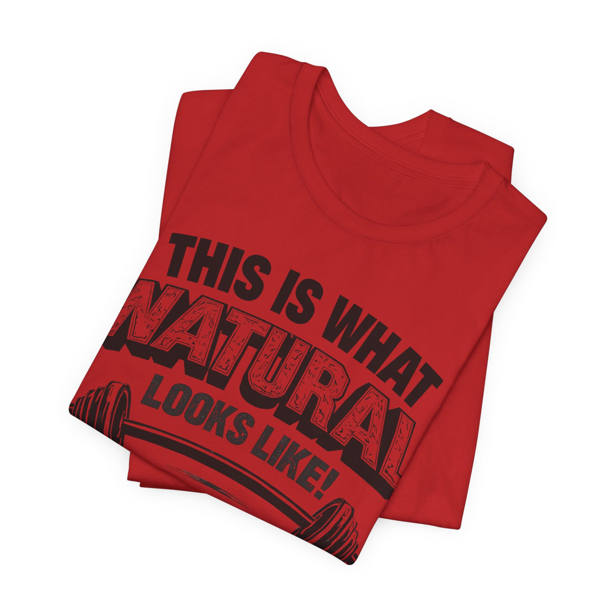 Natural Looks Weightlifting Tee | Gym Graphic T-Shirt