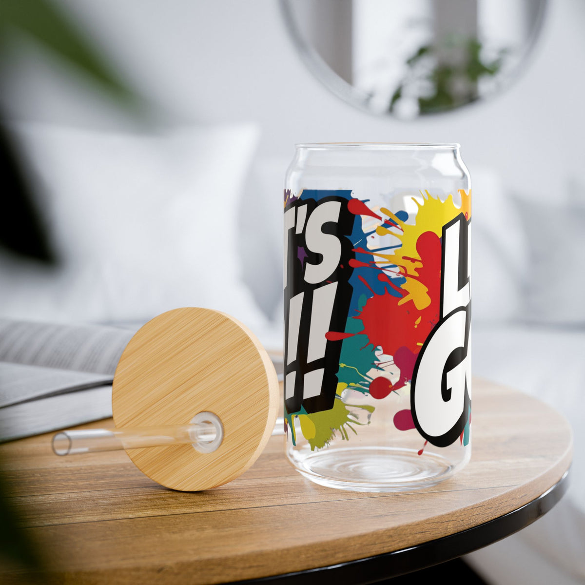 Let's Go!! Motivational Sipper Glass - 16oz Titan Plastic with Straw