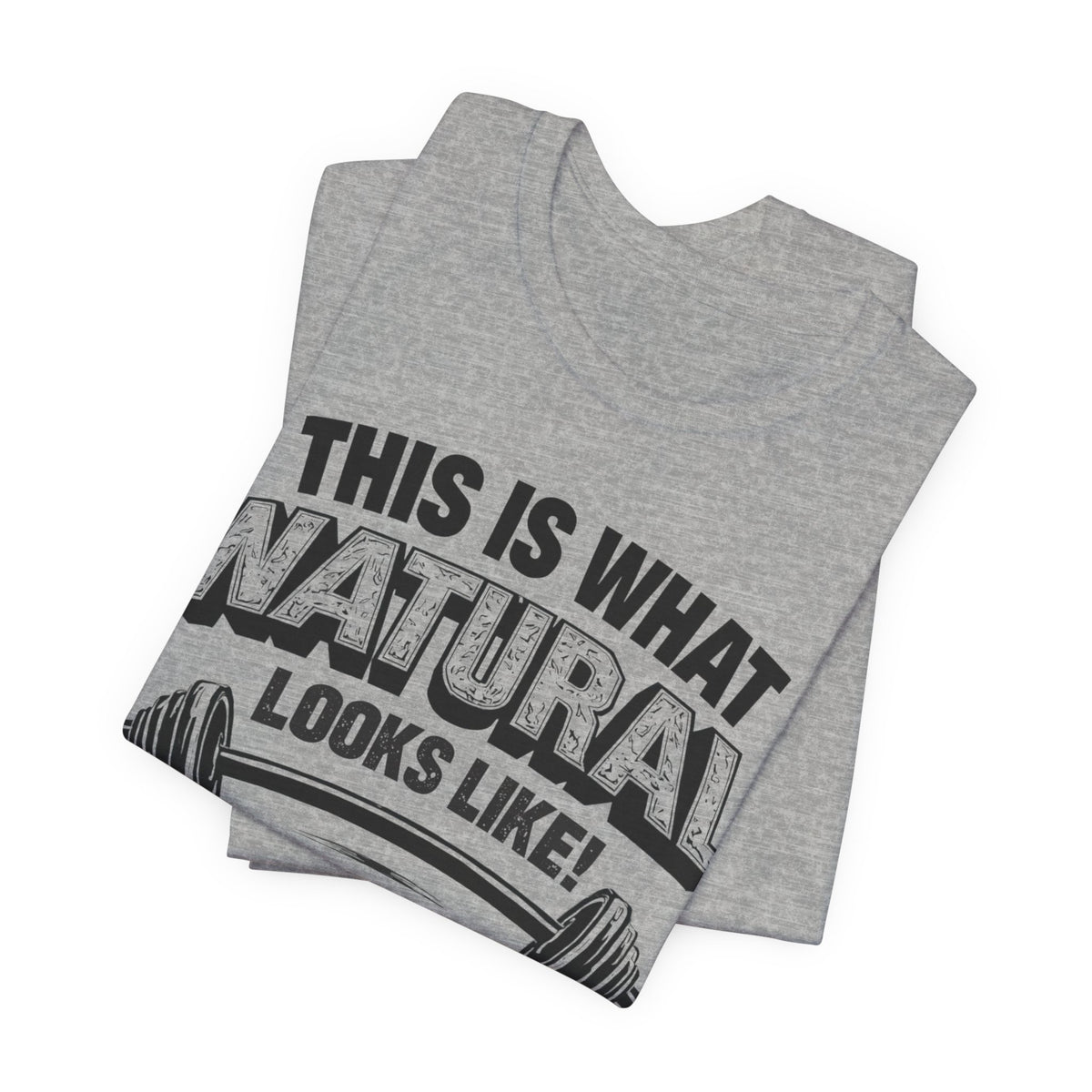 Natural Looks Weightlifting Tee | Gym Graphic T-Shirt