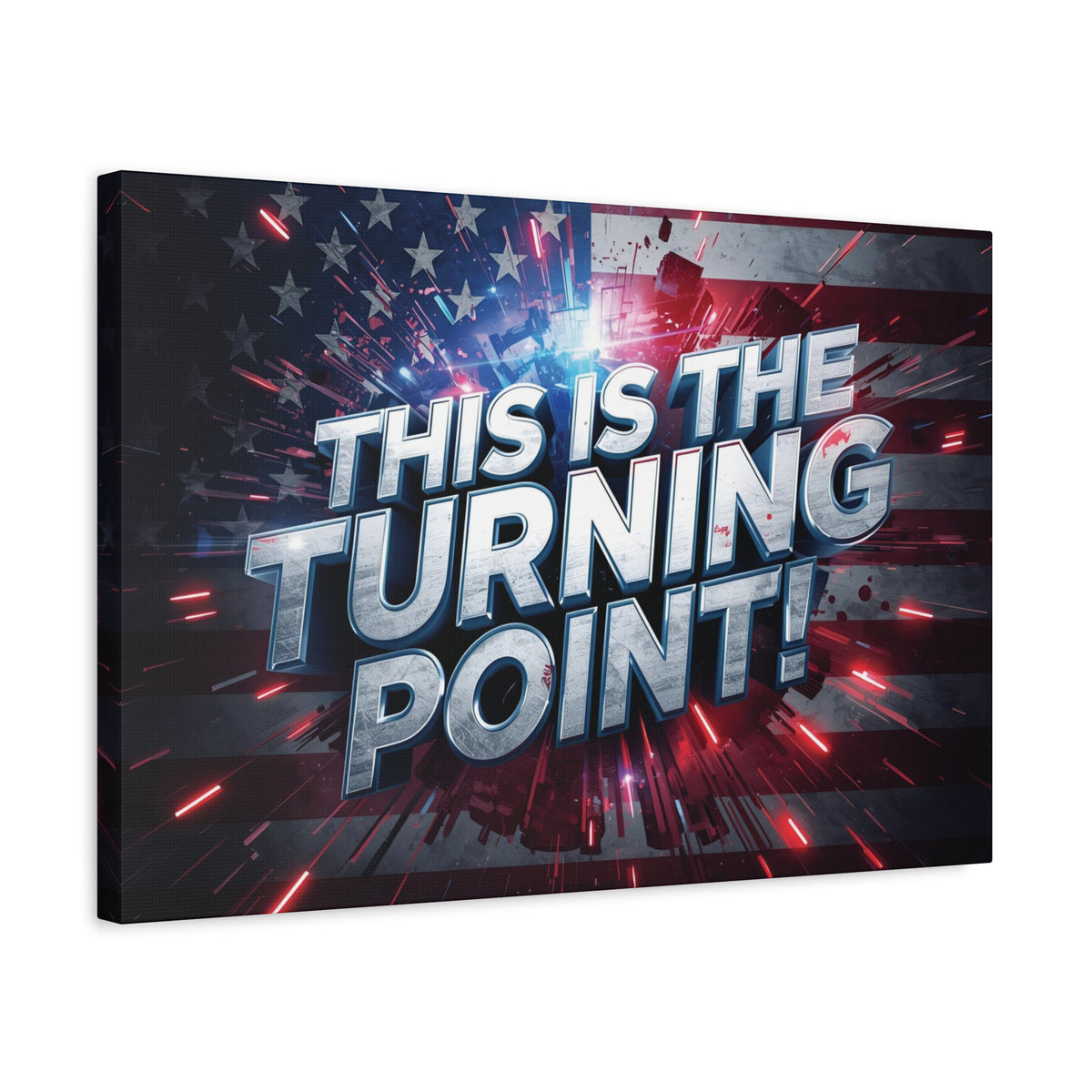 This Is The Turning Point! Canvas Wall Art - Patriotic American Flag - Red White Blue - Motivational Decor - 32 Sizes