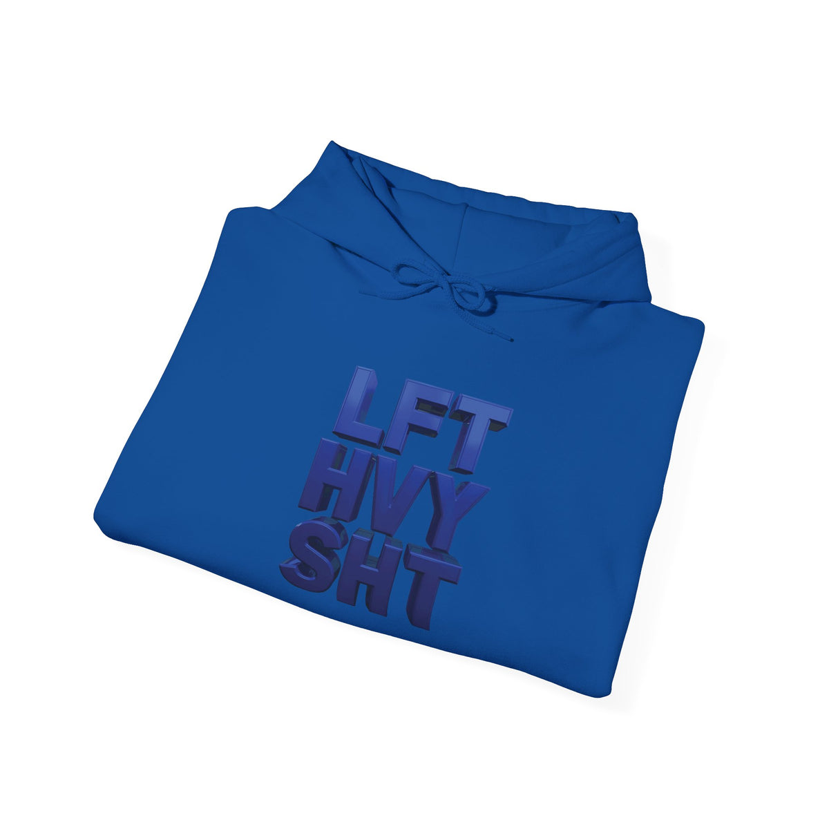 Lift Heavy Shit - LFT HVY SHT - Gym Hoodie - Bold Fitness Pullover - Unisex S-5XL
